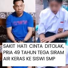 Pria nekat siram air keras ke siswi SMP karena cinta ditolak