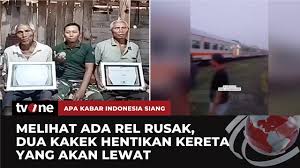 Dua kakek di Blora selamatkan ratusan penumpang kereta.