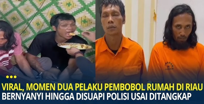 Viral! Dua Pembobol Rumah di Riau Bernyanyi Saat Ditangkap