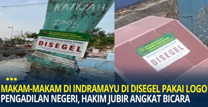 Heboh! Puluhan Makam di Indramayu Disegel, PN Tidak Tahu