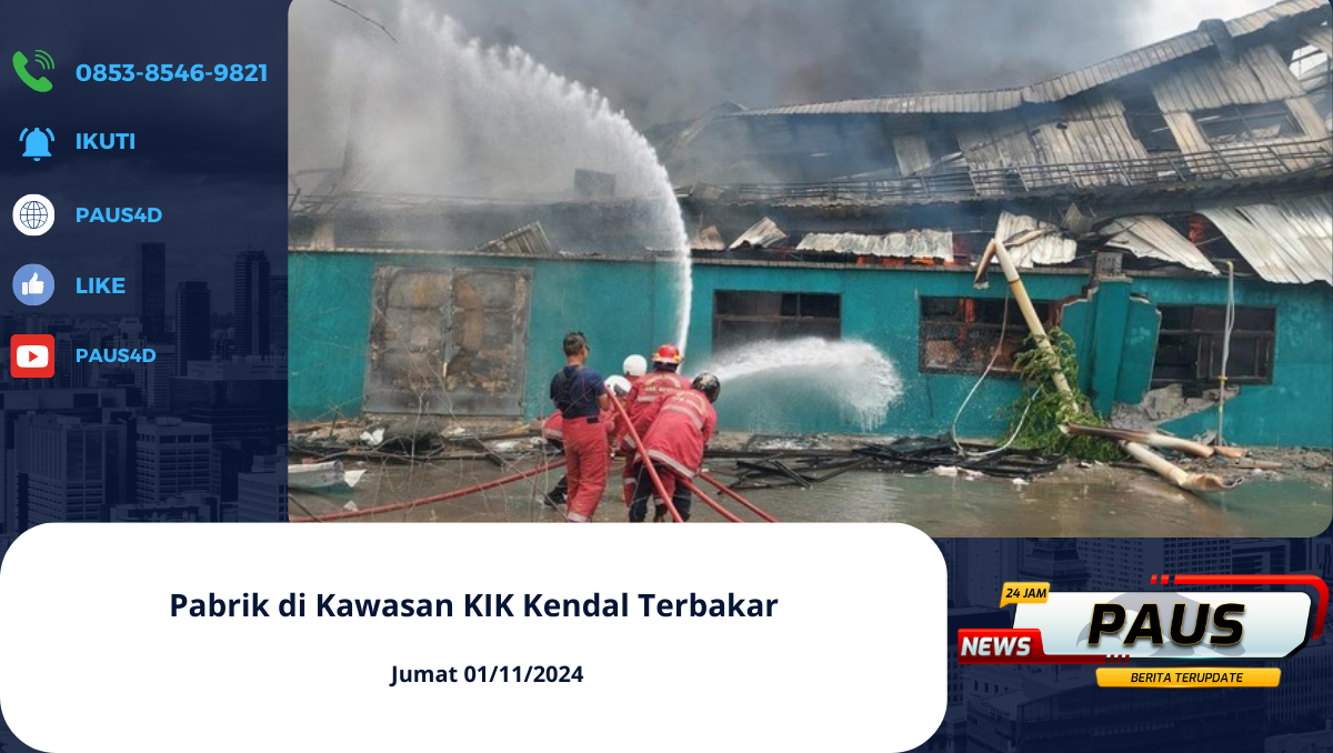 Pabrik di Kawasan KIK Kendal Terbakar