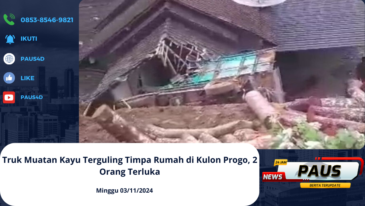 Truk Muatan Kayu Terguling Timpa Rumah di Kulon Progo, 2 Orang Terluka