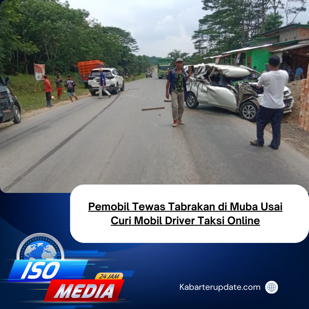 Kronologi Pemobil Tewas Tabrakan di Muba Usai Curi Mobil Driver Taksi Online