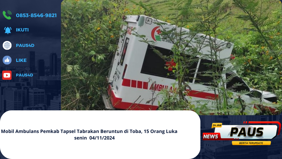 Mobil Ambulans Pemkab Tapsel Tabrakan Beruntun di Toba, 15 Orang Luka